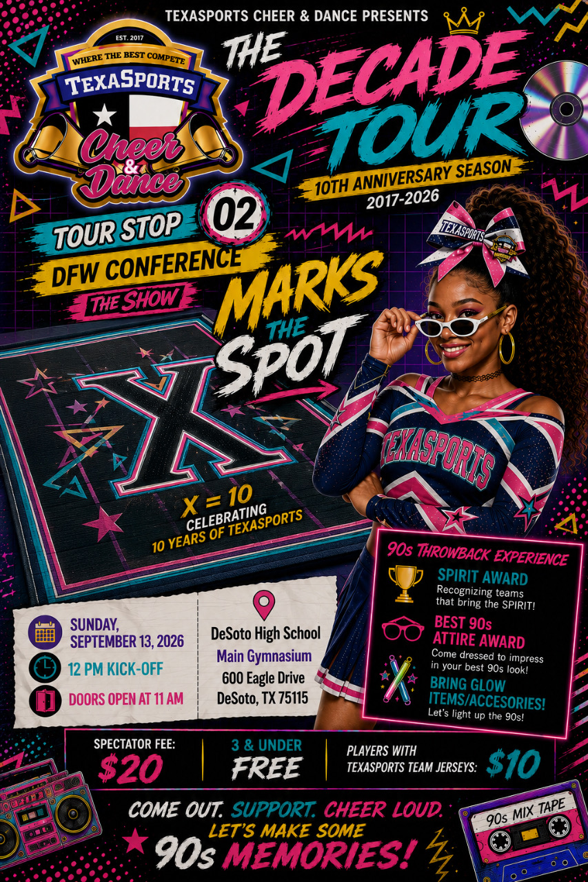TexasSports Cheer & Dance The Decade Tour — DFW Conference flyer